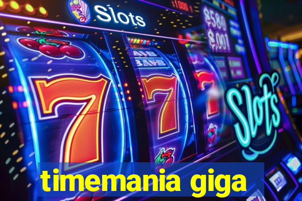 timemania giga